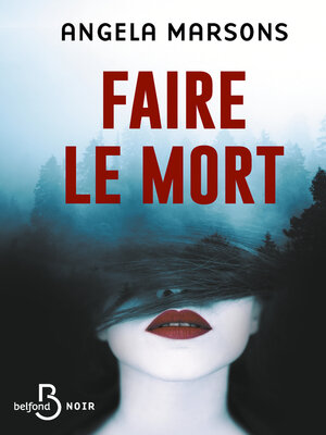 cover image of Faire le mort